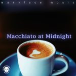 MacchiatoatMidnightSingle